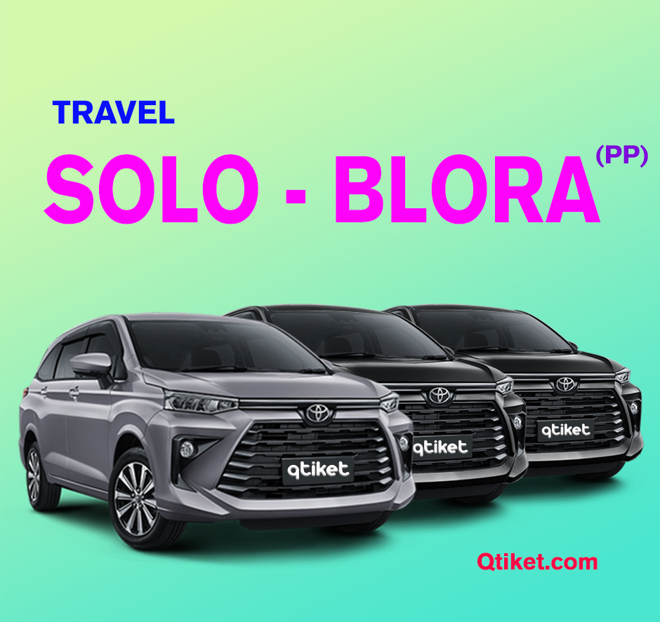 travel solo blora pp avanza Qtiket